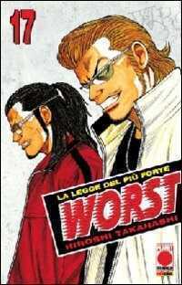 Worst. Vol. 17 — Hiroshi Takahashi