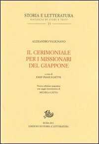 Il cerimoniale per i missionari del Giappone. Testo portoghese a fronte