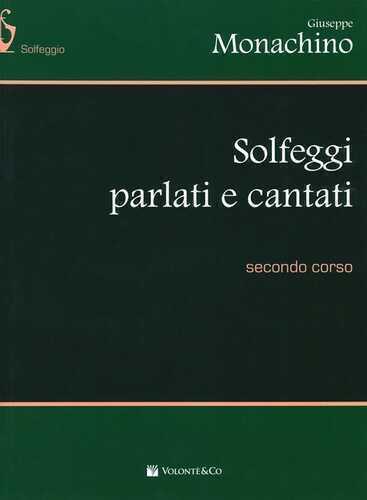 Solfeggi parlati e cantati. Secondo corso — Giuseppe Monachino