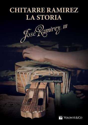 Chitarre Ramirez. La storia