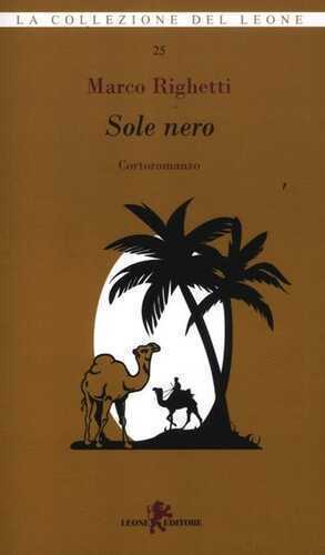 Sole nero — Marco Righetti