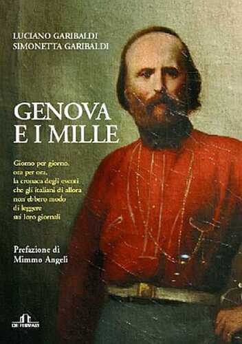 Genova e i mille — Luciano Garibaldi