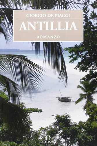 Antillia — Giorgio De Piaggi