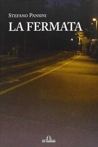 La fermata — Stefano Pansini