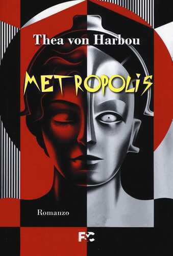 Metropolis — Thea von Harbou