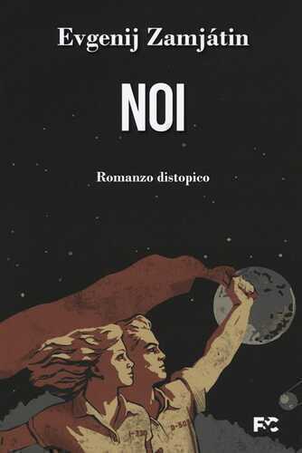 Noi — Evgenij Zamjátin