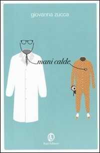 Mani calde — Giovanna Zucca