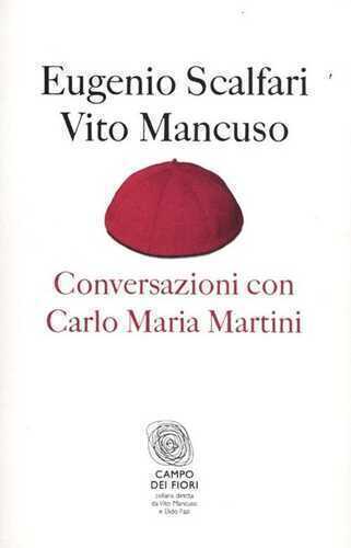 Conversazioni con Carlo Maria Martini