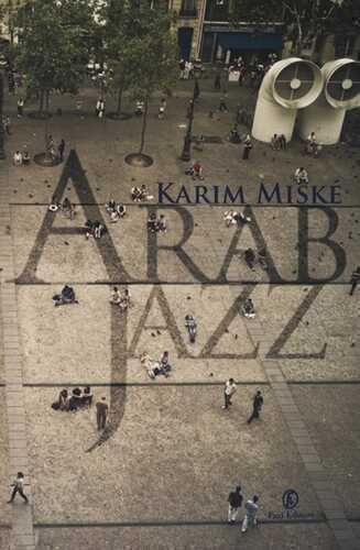 Arab jazz — Karim Miske,