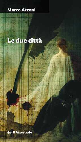 Le due città — Marco Atzeni