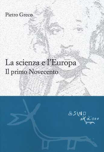 La scienza e l'Europa. Il primo Novecento