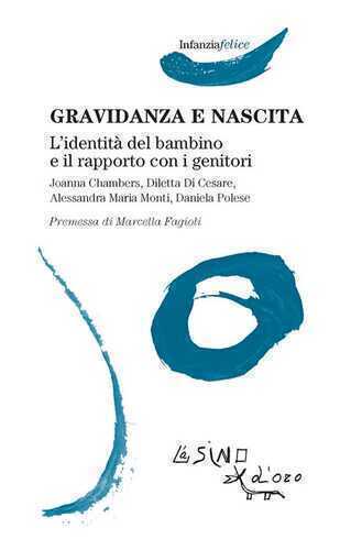 Gravidanza e nascita. L'identità del bambino e il rapporto con i genitori