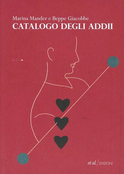 Catalogo degli addii. Ediz. illustrata