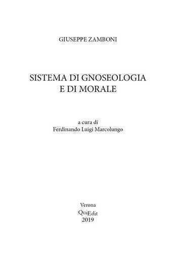 Sistema di gnoseologia e di morale