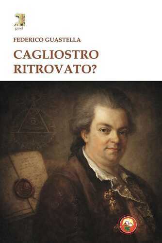Cagliostro ritrovato?