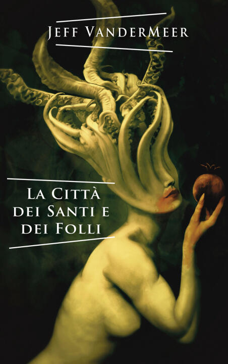 città dei santi e dei folli