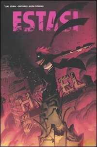 Estasi — Michael Avon Oeming