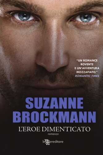 L'eroe dimenticato — Suzanne Brockmann