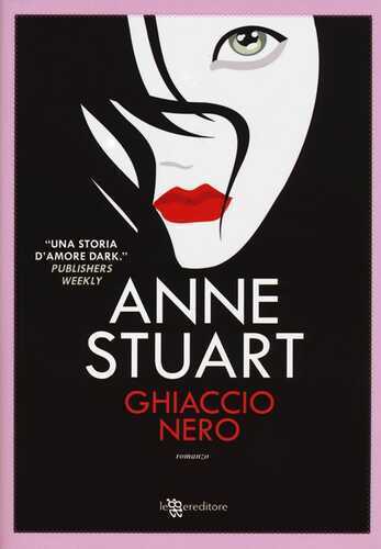 Ghiaccio nero — Anne Stuart
