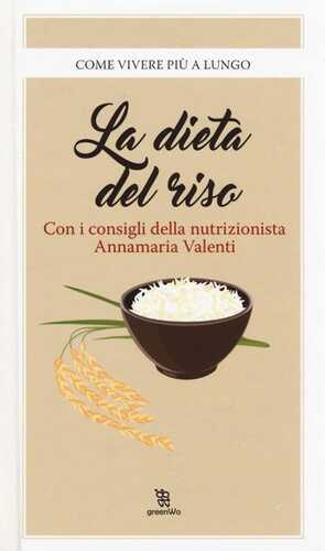 La dieta del riso — Annamaria Valenti