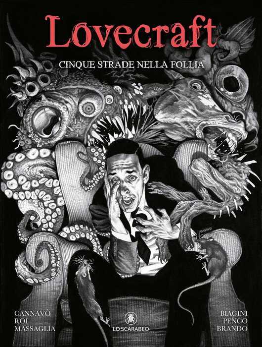 Lovecraft. Cinque strade nella follia
