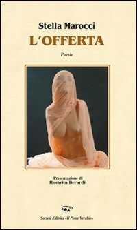 L' offerta — Stella Marocci