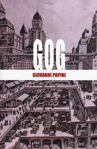 Gog — Giovanni Papini