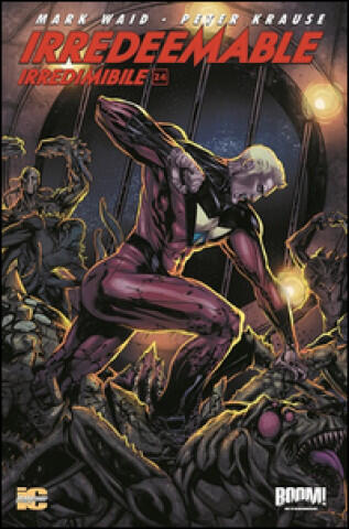 Irredeemable-Irredimibile. Ediz. italiana