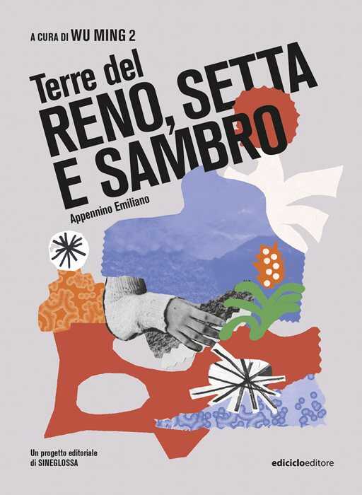 Terre del Reno, Setta e Sambro. Appennino Emiliano