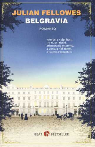 Belgravia — Julian Fellowes