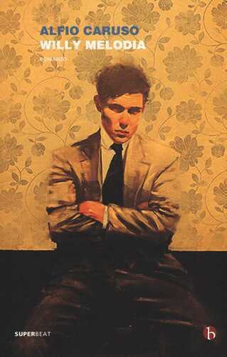 Willy Melodia — Alfio Caruso