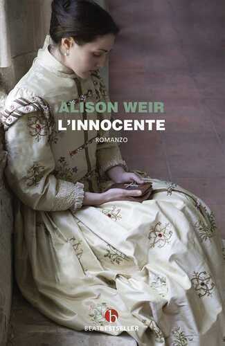L'innocente — Alison Weir