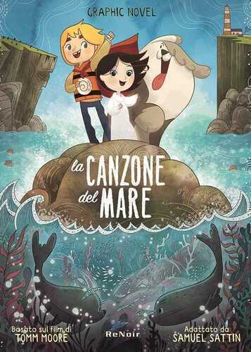 La canzone del mare — Tomm Moore