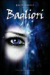 Bagliori — Joel Di Lorenzo