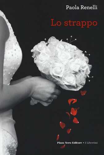 Lo strappo — Paola Renelli