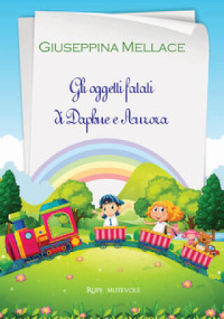 oggetti fatati di Daphne e Aurora