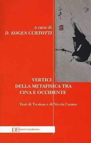 Vertici della metafisica fra Cina e Occidente