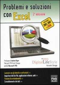 Problemi e soluzioni con Excel. Ediz. illustrata