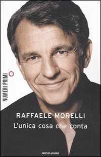 L' unica cosa che conta