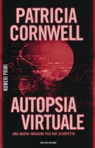 Autopsia virtuale — Patricia D. Cornwell