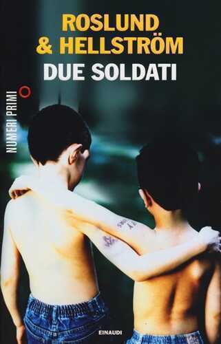 Due soldati — Anders Roslund