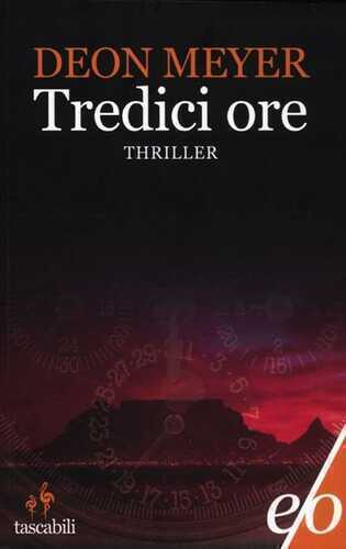 Tredici ore — Deon Meyer