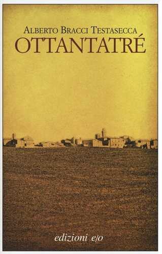 Ottantatré — Alberto Bracci Testasecca