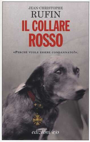 Il collare rosso — Jean-Christophe Rufin