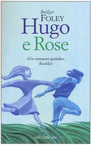 Hugo e Rose — Bridget Foley