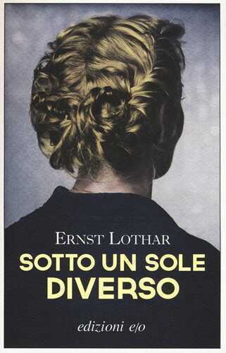 Sotto un sole diverso