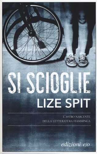 Si scioglie — Lize Spit