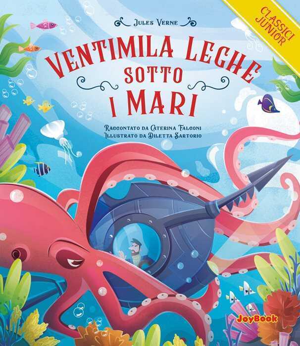 Ventimila leghe sotto i mari — Jules Verne