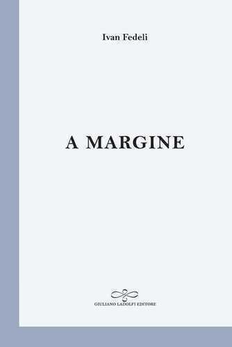 A margine — Ivan Fedeli