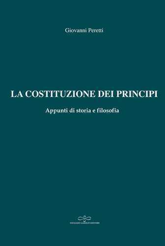 La Costituzione dei principi. Appunti di storia e filosofia